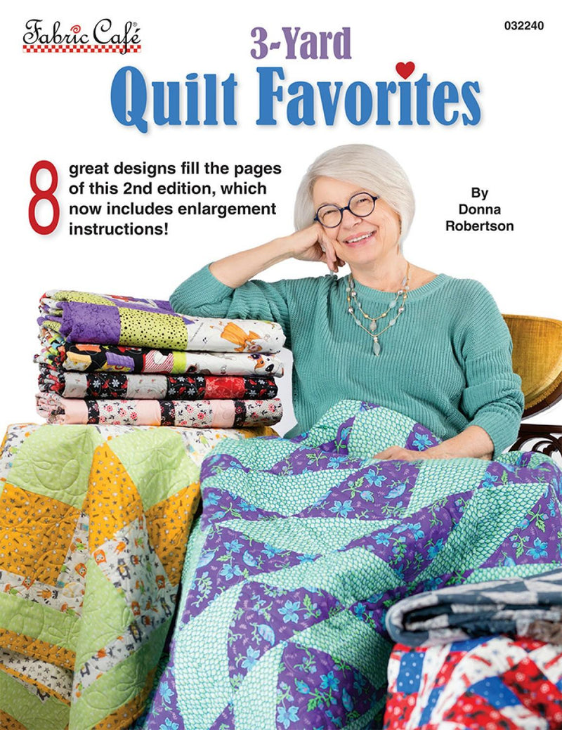 3-Yard Quilt Favorites BOOK by Fabric Cafe - 8 Projects