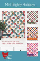 Mini Brightly Holiday PATTERN BY Cluck Cluck Sew - 4 Designs (30" X 36") -
