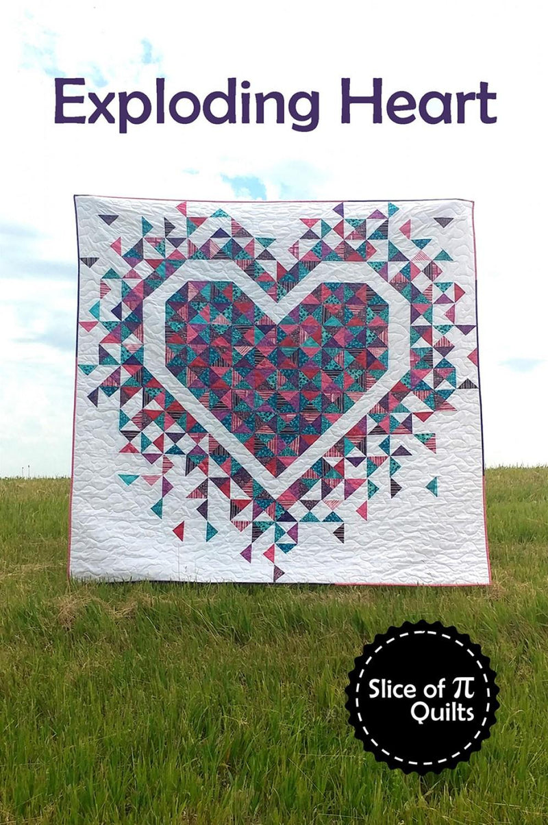 Exploding Heart Quilt PATTERN by Slice of Pi Quilts - 72" x 72" - SPQ332