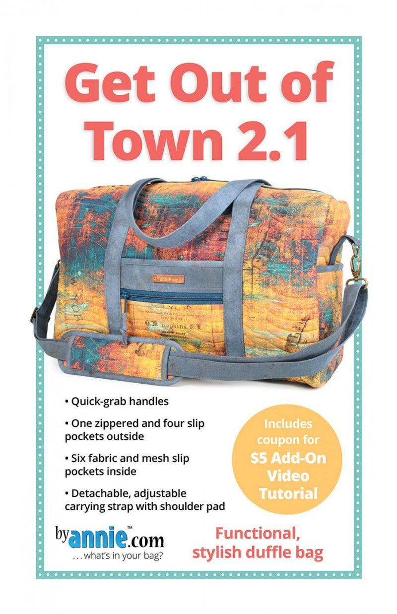Get Out of Town 2.1 Duffle Bag PATTERN by Annie.com (10h x 16w x 7d) PBA227-2.1