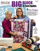 Big Block 3 yard Quilts - BOOK by Fabric Cafe - 8 Designs