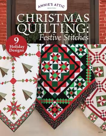 Christmas Quilting: Festive Stitches BOOK by Annie's Attic Quilting - 141542