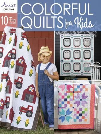 Colorful Quilts for Kids BOOK by Annie's Quilting - 141527