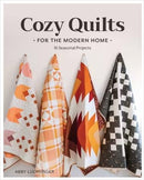Cozy Quilts for the Modern Home -  by Abby Luchsinger