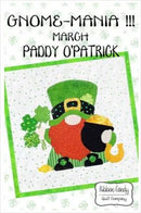 Gnome-Mania!!! PATTERN - March - Paddy O'Patrick - 12" x 12"