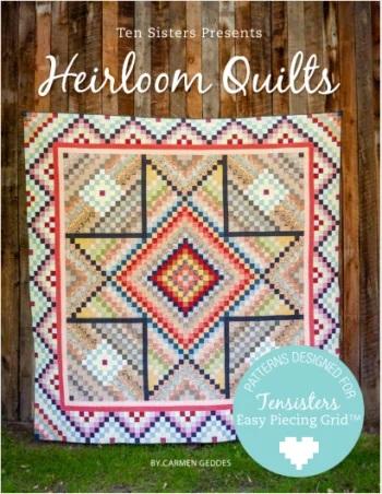 Heirloom Quilts by Tensisters - by Carmen Geddes