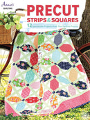 Precut Strips & Squares Book by Annie's Quilting (48pgs)