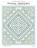 Primrose - Sewing Bird PATTERN by Laundry Basket Quilts - LBQ-1892-P