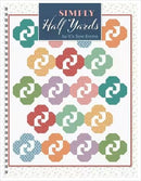 Simply Half Yards BOOK -  by It's Sew Emma - ISE-951
