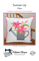 Summer Lily Pillow  PATTERN - 18" X 18"  by Quilter's Bouquet