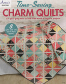 Time-Saving Charm Quilts BOOK by Annie's Quilting - 141466