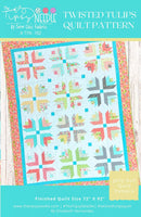 Twisted Tulips Quilt PATTERN by The Tipsy Needle - TTN-130