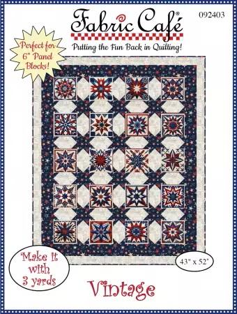 Vintage PATTERN - 43" x 52" - Fabric Cafe - 3 yard quilts - 092403
