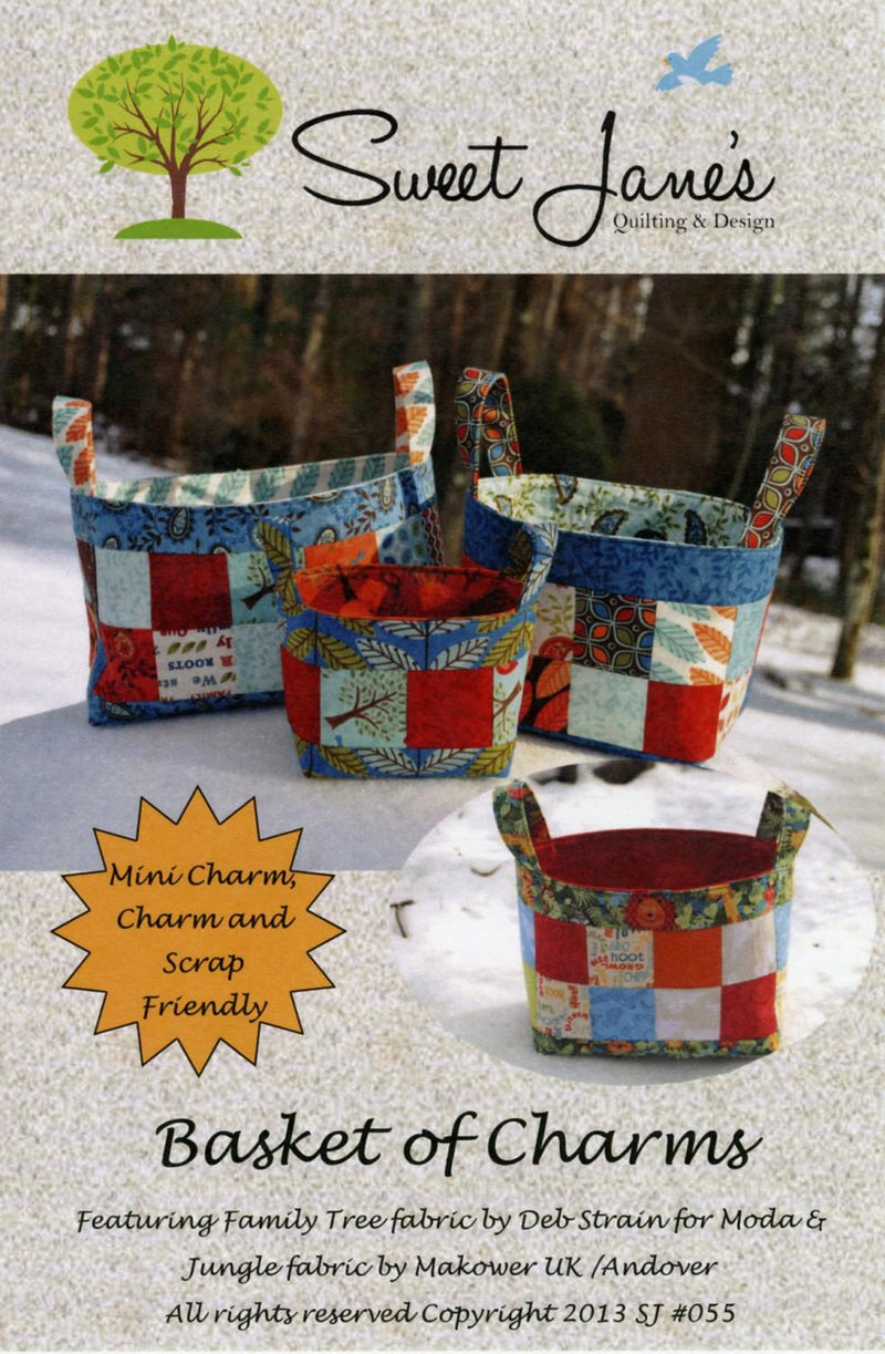 Basket of Charms PATTERN by Sweet Jane's Quilting - SJ055