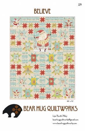 Believe Quilt Pattern by Bear Hug Quiltworks - 55" x 70"