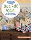 On a Roll Again Pattern Book - Moda All-Stars - By Lissa Alexander