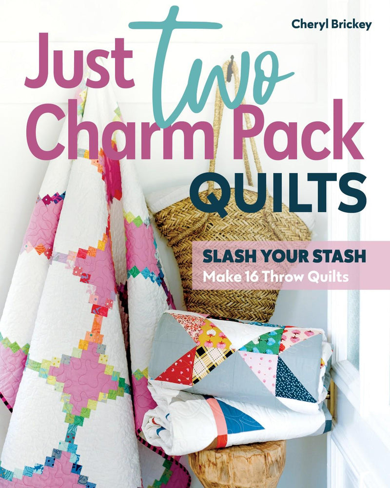 Just Two Charm Pack Quilts Pattern Book by Stash Books - (128 pgs)