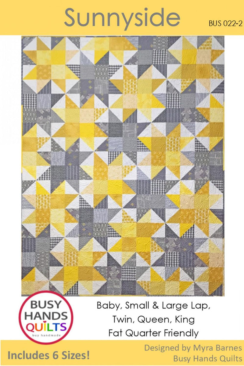 Sunnyside Quilt Pattern by Busy Hands Quilts BUS0222