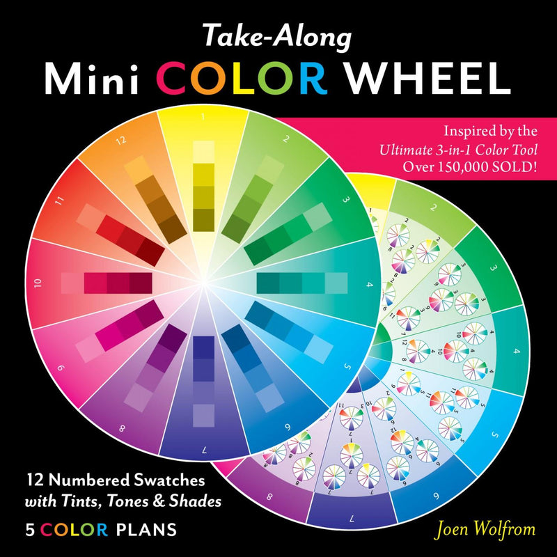 Take-along Mini Color Wheel by Joen Wolfrom